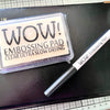 WOW Clear Ultra Slow Drying Embossing Pad and Pen Set